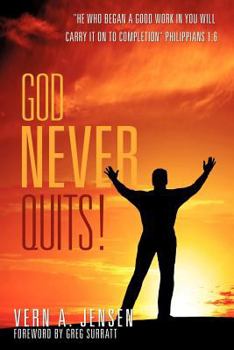Paperback God Never Quits! Book