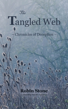 Paperback The Tangled Web: Chronicles of Deception Book