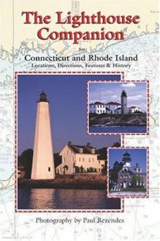 Paperback The Lighthouse Companion for Connecticut and Rhode Island Book