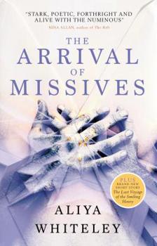 Paperback The Arrival of Missives Book