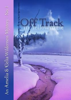 Paperback Off Track in Yellowstone Book