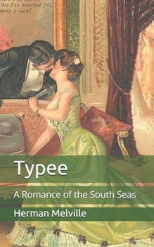 Paperback Typee: A Romance of the South Seas Book