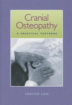 Hardcover Cranial Osteopathy: A Practical Textbook Book