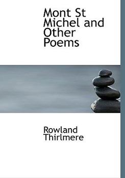 Hardcover Mont St Michel and Other Poems Book