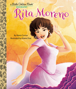 Hardcover Rita Moreno: A Little Golden Book Biography Book