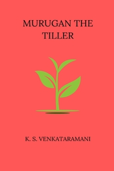 Murugan The Tiller