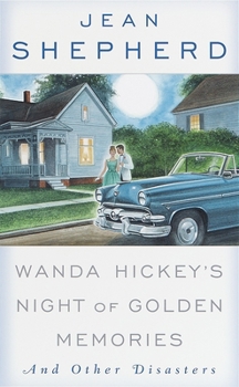 Wanda Hickey's Night of Golden Memories: And Other Disasters - Book #2 of the Shepherd's Pie