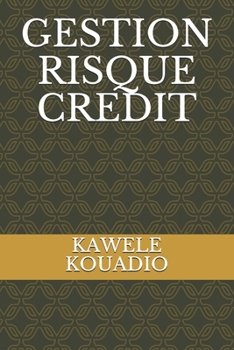 Paperback Gestion Risque Credit [French] Book