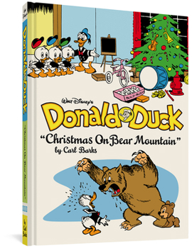 Hardcover Walt Disney's Donald Duck Christmas on Bear Mountain: The Complete Carl Barks Disney Library Vol. 5 Book