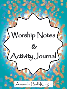 Paperback Worship Notes & Activity Journal Book