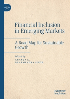 Paperback Financial Inclusion in Emerging Markets: A Road Map for Sustainable Growth Book