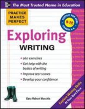 Practice Makes Perfect Exploring Writing - Book  of the Practice Makes Perfect