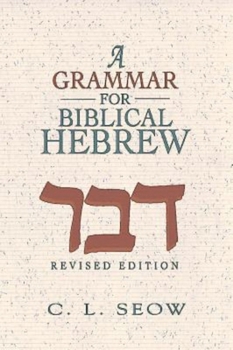 Paperback A Grammar for Biblical Hebrew (Revised Edition) Book