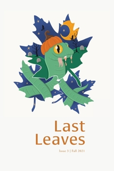 Paperback Last Leaves Magazine: Issue Three Book