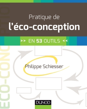 Paperback Pratique de l'éco-conception: en 53 outils [French] Book
