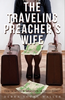 Paperback The Traveling Preacher's Wife Book