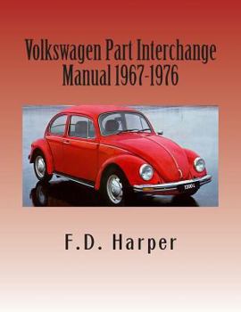 Paperback Volkswagen Part Interchange Manual 1967-1976 Book