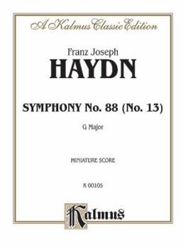 Paperback Symphony No. 88 in G Major: Miniature Score (Kalmus Edition) Book