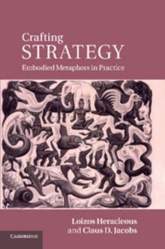 Paperback Crafting Strategy: Embodied Metaphors in Practice Book