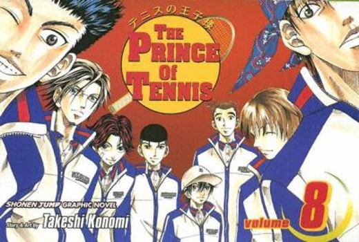 Paperback The Prince of Tennis, Vol. 8 Book