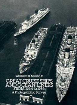 Paperback Great Cruise Ships and Ocean Liners from 1954 to 1986: A Photographic Survey Book