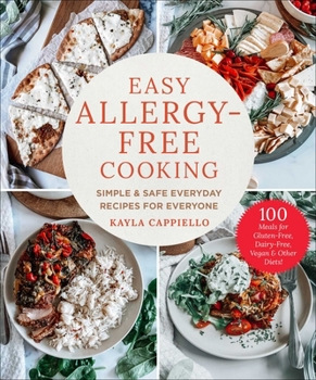 Hardcover Easy Allergy-Free Cooking: Simple & Safe Everyday Recipes for Everyone Book