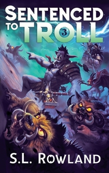 Hardcover Sentenced to Troll 3 Book