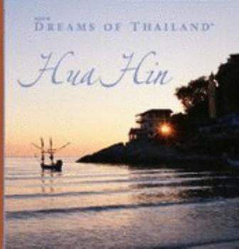 Hardcover AZU's Dreams of Thailand Hua Hin (Dreams of) Book