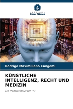 Paperback Künstliche Intelligenz, Recht Und Medizin [German] Book