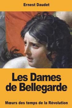Les Dames de Bellegarde