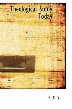 Paperback Theological Study Today Book