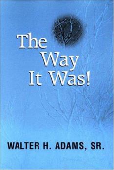 Paperback The Way It Was Book