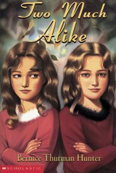 Two Much Alike - Book #1 of the Taylor Twins