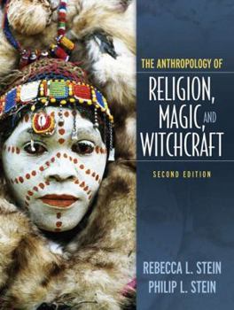 Paperback The Anthropology of Religion, Magic, and Witchcraft Book