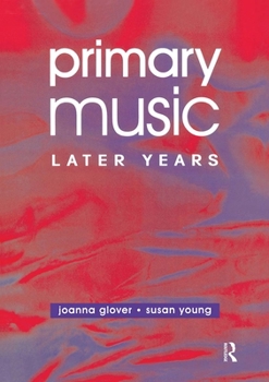 Paperback Primary Music: Later Years Book