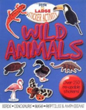 Paperback Little Large Sticker: Wild Animal (1000 Facts) Book