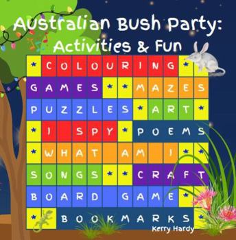 Paperback Australian Bush Party: Activities & Fun Book