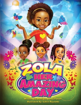 Paperback Zola and Her Amazing Day Book