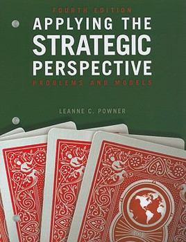 Paperback Applying the Strategic Perspective: Problems and Models, Workbook Book