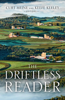 Hardcover The Driftless Reader Book