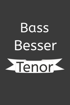Bass Besser Tenor: Jahres-Kalender f�r das Jahr 2020 im DinA-5 Format f�r Musikerinnen und Musiker Musik Terminplaner