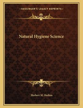 Paperback Natural Hygiene Science Book