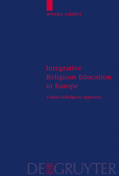 Hardcover Integrative Religious Education in Europe Book