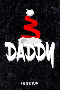 DADDY: Address Book / Phone & contact book -All contacts at a glance - 120 pages in alphabetical order / size 6x9  (A5)