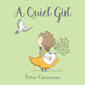 Hardcover A Quiet Girl Book