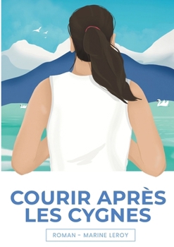 Paperback Courir après les cygnes [French] Book