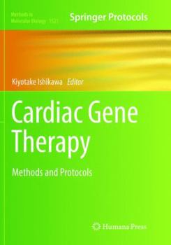 Paperback Cardiac Gene Therapy: Methods and Protocols Book