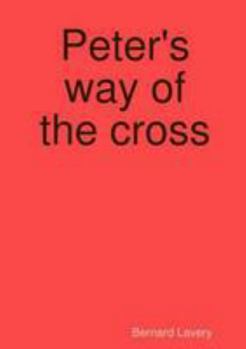 Paperback Peter's way of the cross Book