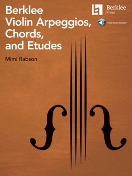 Paperback Berklee Violin Arpeggios, Chords, and Etudes - Book with Online Audio by Mimi Rabson Book