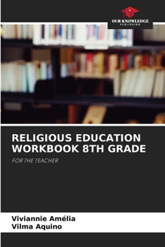 Paperback Religious Education Workbook 8th Grade Book